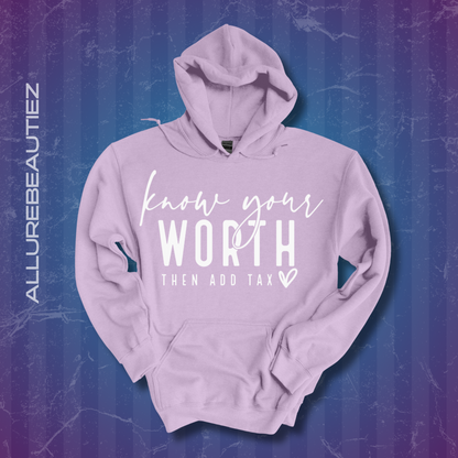 Know Your Worth Hoodie